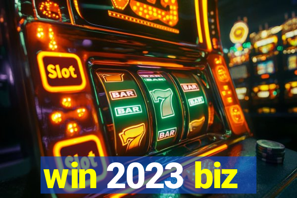 win 2023 biz